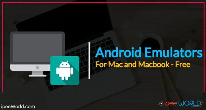 android emulator mac free